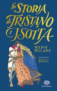 Book Cover: La storia di Tristano e Isotta di Mino Milani - RECENSIONE