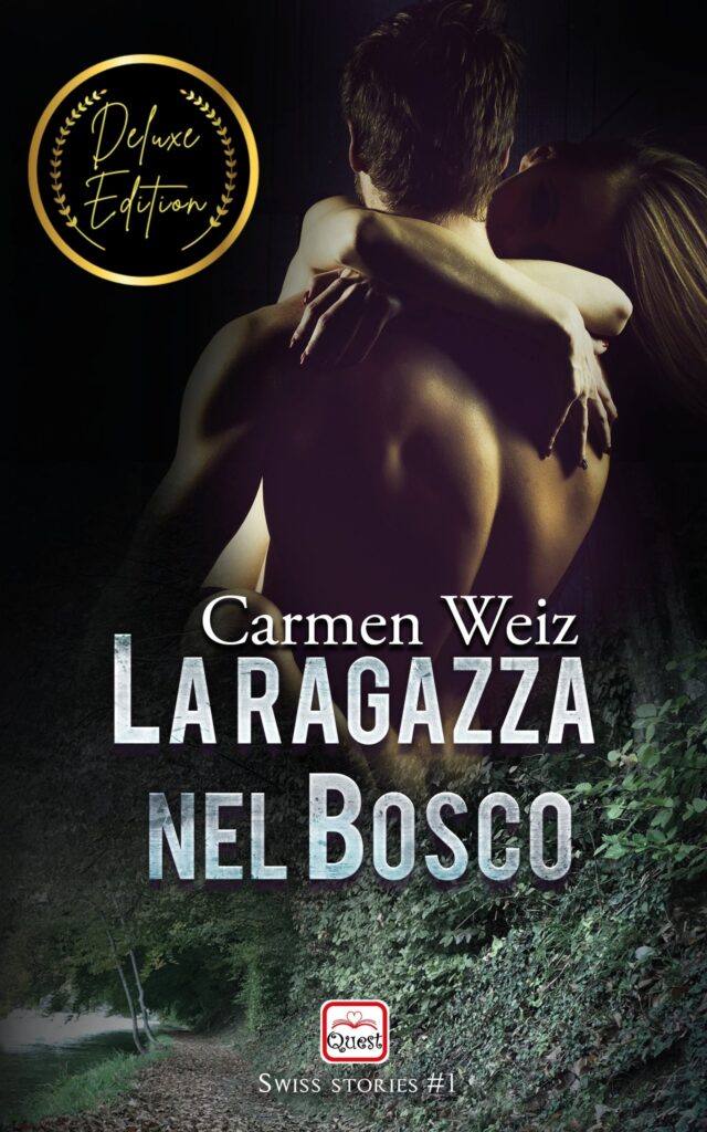 Book Cover: La ragazza del bosco di Carmen Weiz - SEGNALAZIONE