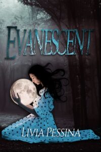 Book Cover: Evanescent di Livia Pessina - SEGNALAZIONE