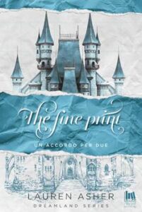 Book Cover: The fine print - Un accordo per due di Lauren Asher - RECENSIONE