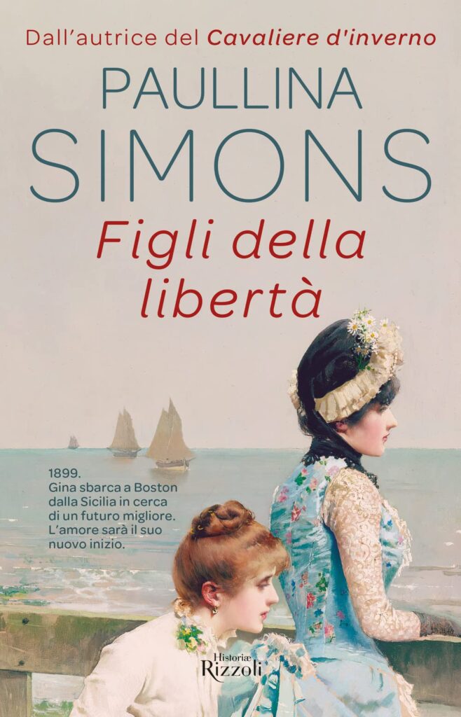 Book Cover: Figli della libertà di Paullina Simons - RECENSIONE IN ANTEPRIMA