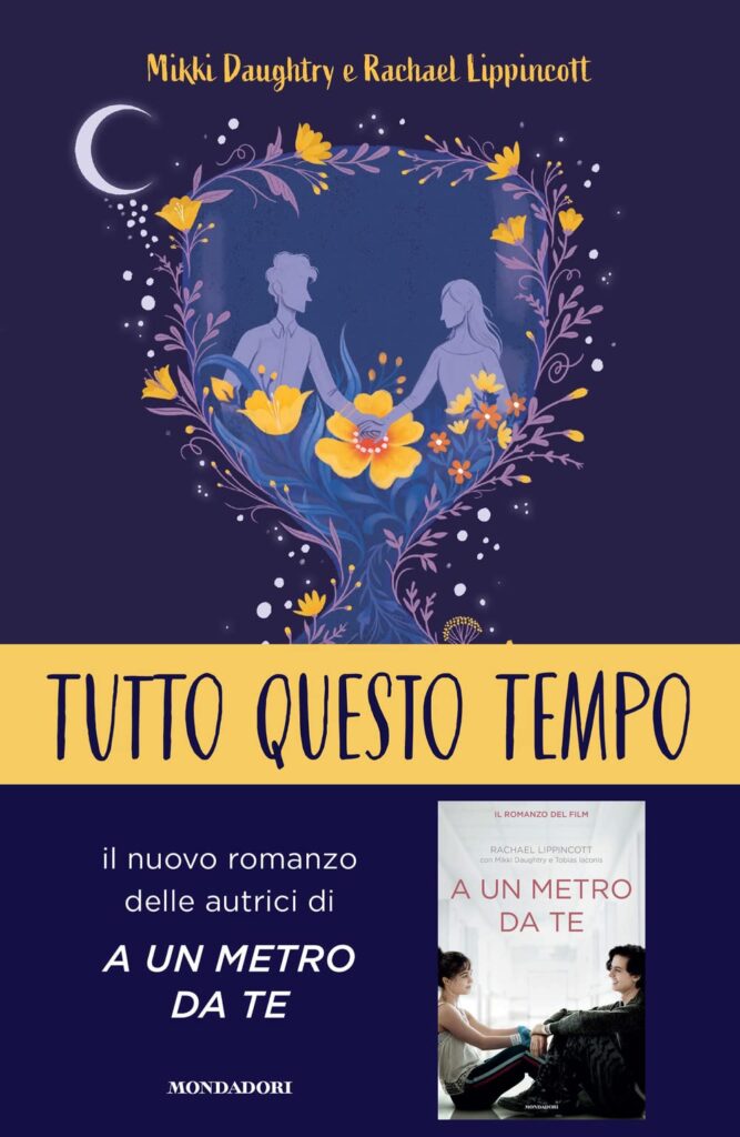 Book Cover: Tutto questo tempo di Mikki Daughtry e Rachael Lippincott - RECENSIONE IN ANTEPRIMA