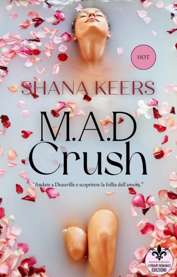 Book Cover: M.A.D. Crush di Shana Keers - SEGNALAZIONE