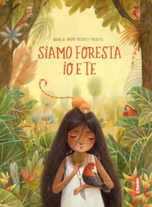 Book Cover: Siamo foresta io e te di Nadia Al Omari - RECENSIONE