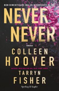 Book Cover: Never Never di Colleen Hoover e Tarryn Fisher - RECENSIONE