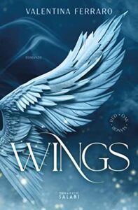 Book Cover: Wings di Valentina Ferraro - RECENSIONE