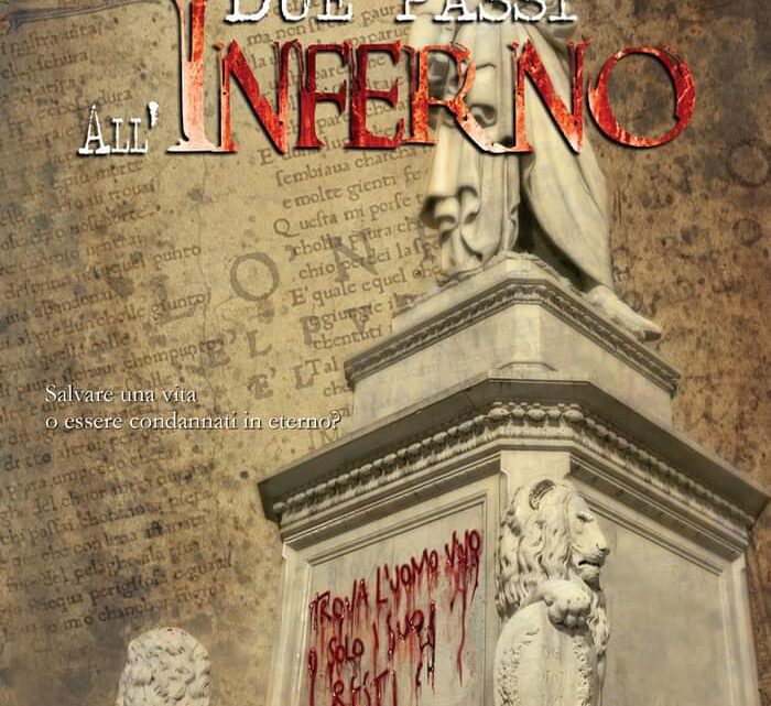 Due passi all’inferno di Filippo Mammoli – ANTEPRIMA