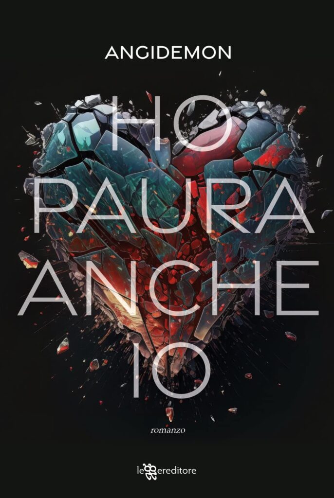 Book Cover: Ho paura anche io di Angidemon - ANTEPRIMA