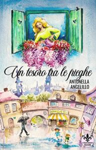 Book Cover: Un tesoro tra le pieghe di Antonella Angelillo - ANTEPRIMA