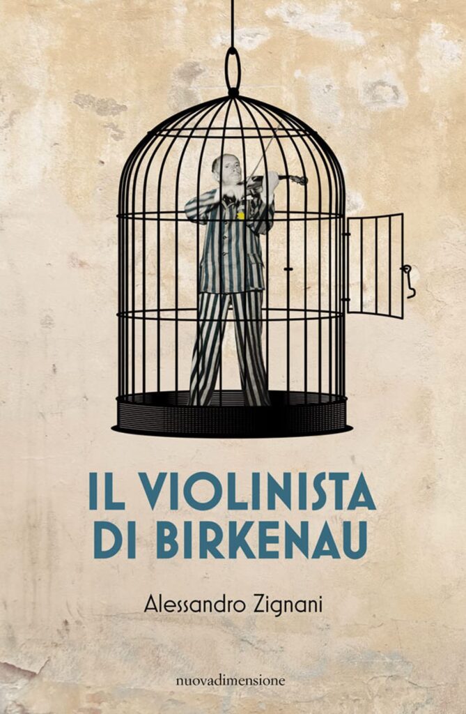 Book Cover: Il violinista di Birkenau di Alessandro Zignani - RECENSIONE