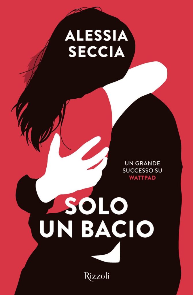 Book Cover: Solo un bacio di Alessia Seccia - RECENSIONE