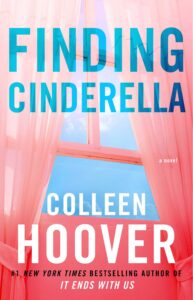 Book Cover: Finding Cinderella di Colleen Hoover - ANTEPRIMA