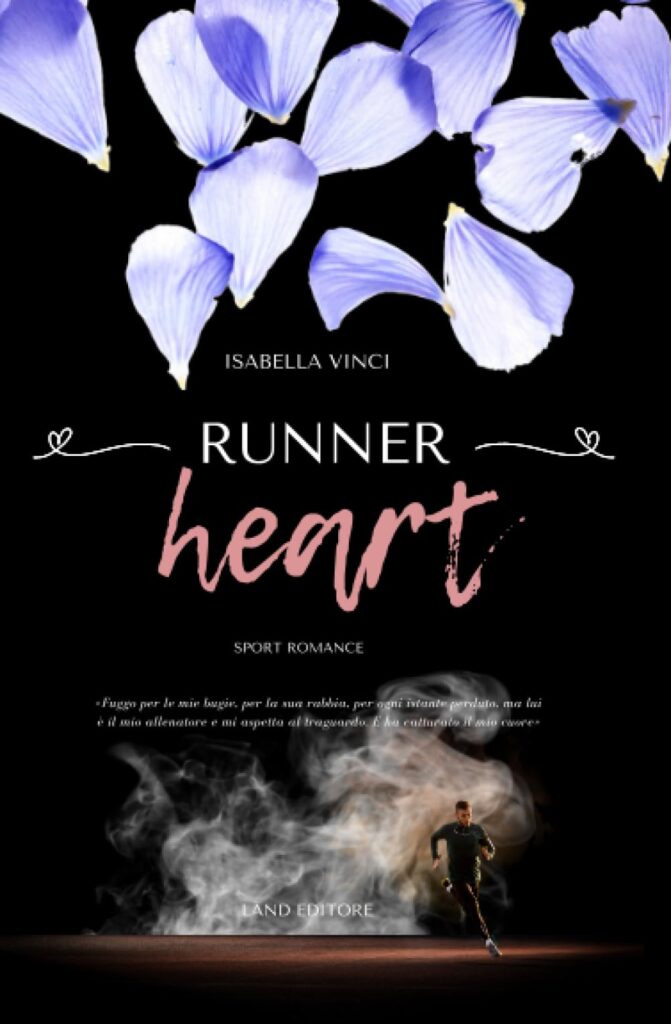 Book Cover: Runner heart di Isabella Vinci - RECENSIONE