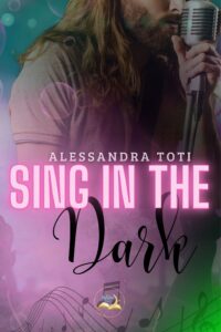 Book Cover: Sign in the Dark di Alessandra Toti - COVER REVEAL
