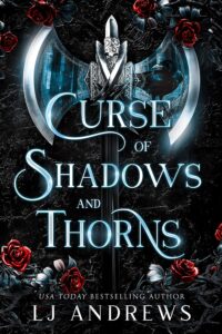 Book Cover: Curse of Shadows and Thorns di L.J. Andrews - ANTEPRIMA