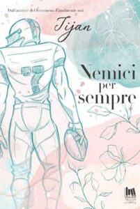 Book Cover: Nemici per sempre di Tijan - COVER REVEAL