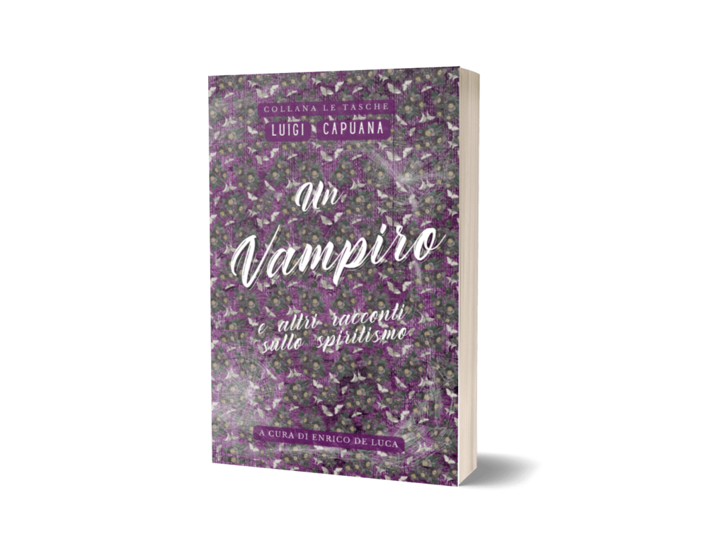 Book Cover: Un Vampiro e altri racconti sullo spiritismo di Luigi Capuani - ANTEPRIMA