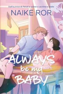 Book Cover: Always be my baby di Nike Ror - ANTEPRIMA