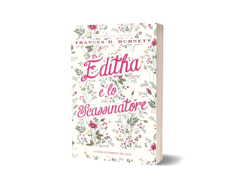 Book Cover: Editha e lo scassinatore di Frances H. Burnett - ANTEPRIMA