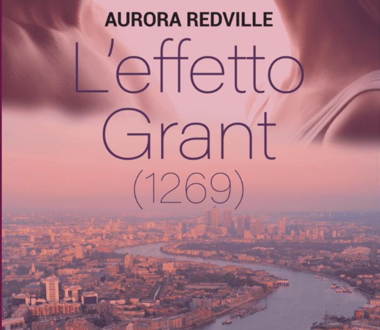 L’effetto Grant di Aurora Redville – RECENSIONE