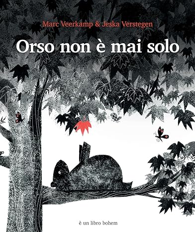 Orso non è mai solo di Marc Veerkamp & Jeska Verstegen – RECENSIONE