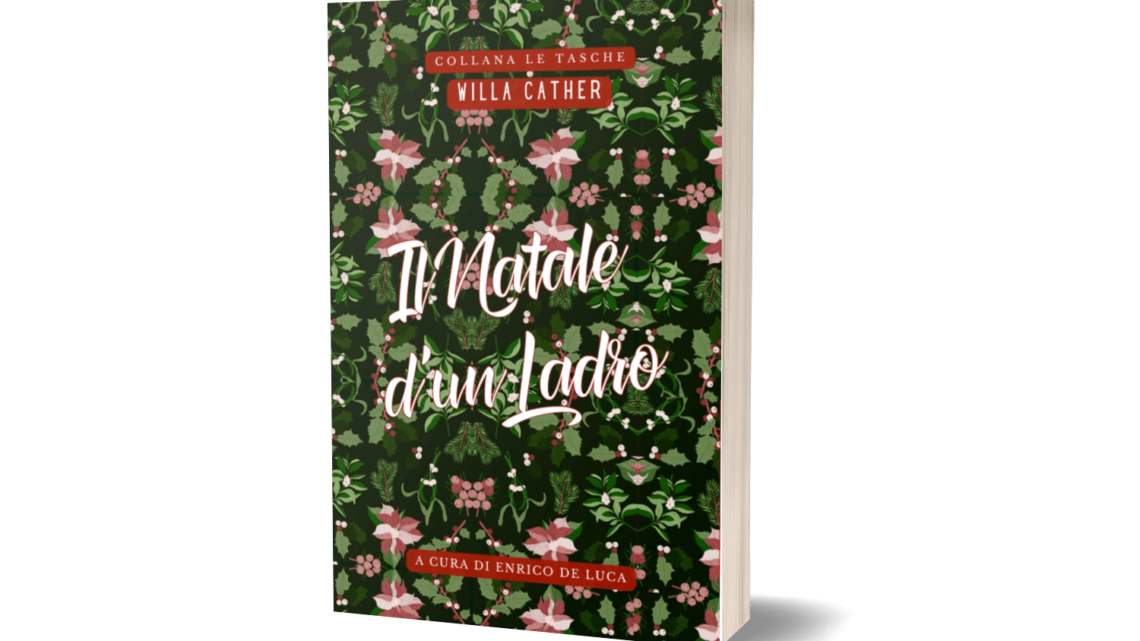 Il Natale d’un ladro di Willa Cather – ANTEPRIMA