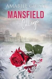 Book Cover: Mansfield college di Amabile Giusti - RECENSIONE