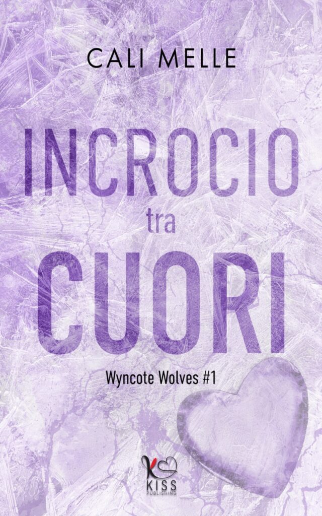 Book Cover: Incrocio tra Cuori di Cali Melle - COVER REVEAL