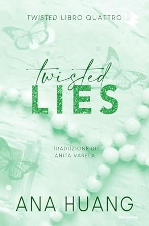 Twisted Lies di Ana Huang – RECENSIONE