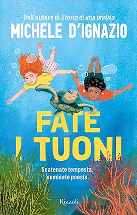 Fate i tuoni di Michele D’Ignazio – RECENSIONE