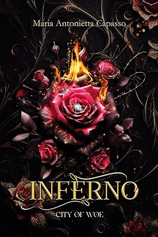 Inferno di Maria Antonietta Capasso – REVIEW TOUR – RECENSIONE