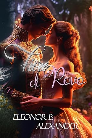 Fiori di rovo di Eleonor B. Alexander – RECENSIONE