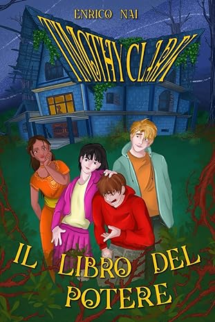 Timothy Clark – Il Libro del Potere di Enrico Nai – RECENSIONE