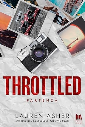 Throttled. Partenza di Lauren Asher – RECENSIONE