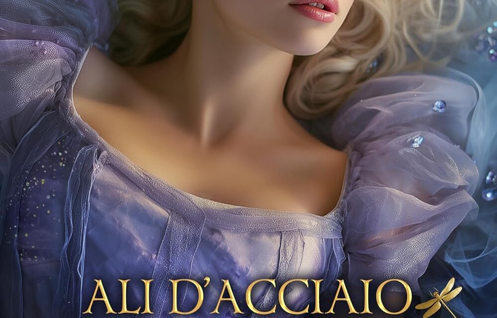 Ali d’acciaio e polvere di farfalla di Francesca Redeghieri – RECENSIONE