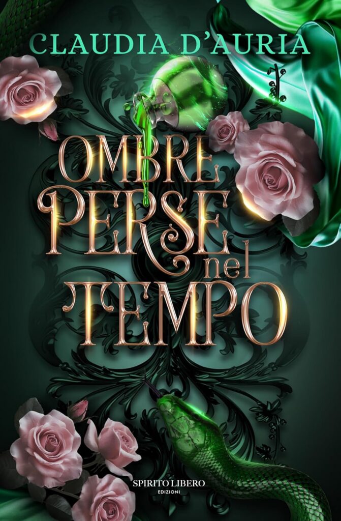 Book Cover: Ombre perse nel tempo di Claudia D'Auria - RECENSIONE