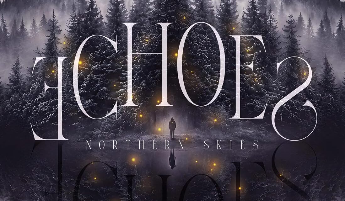 ECHOES – NORTHERN SKIES di Elle Eloise – RECENSIONE