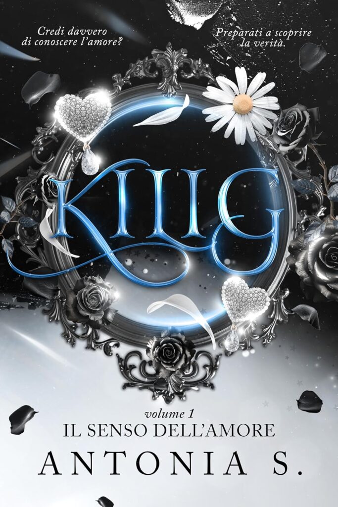Book Cover: Kilig. Il senso dell'amore di Antonia S. - RECENSIONE