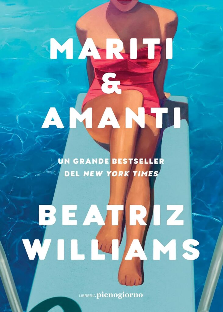 Book Cover: Mariti & amanti di Beatriz Williams - RECENSIONE
