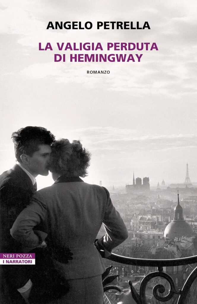 Book Cover: La valigia perduta di Hemingway di Angelo Petrella - RECENSIONE