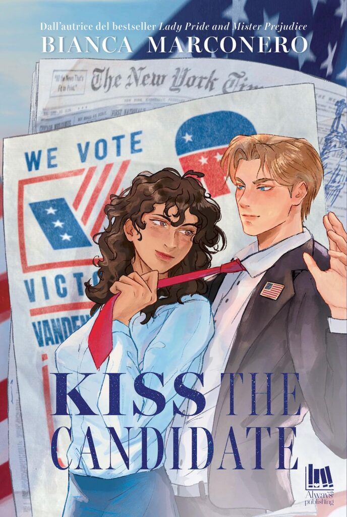 Book Cover: Kiss the candidate di Bianca Marconero - RECENSIONE