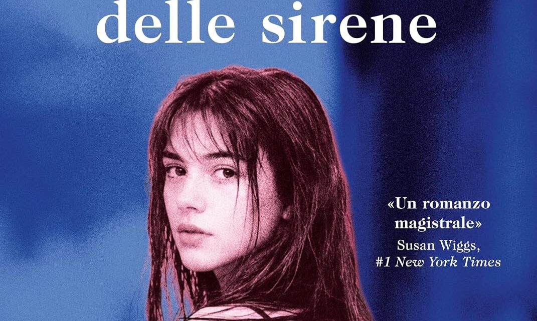 La vita nascosta delle sirene di Barbara O’Neal – RECENSIONE